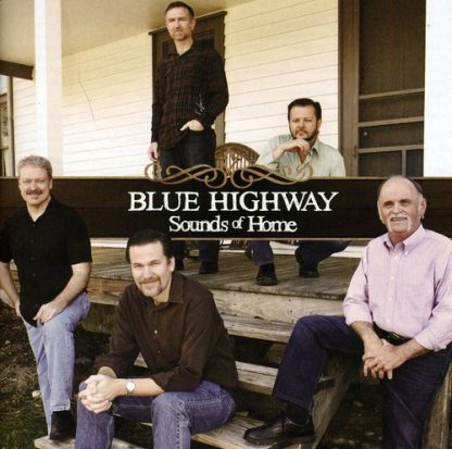 BLUE HIGHWAY / SOUNDS OF HOME