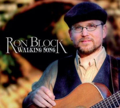 BLOCK,RON / WALKING SONG