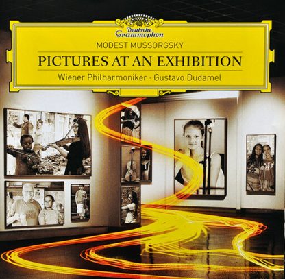 MUSSORGSKY / DUDAMEL / WIENER PHILHARMONIKER / PICTURES AT AN EXHIBITION