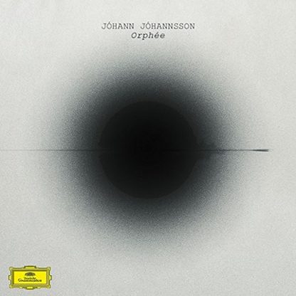 JOHANNSSON,JOHANN / ORPHEE