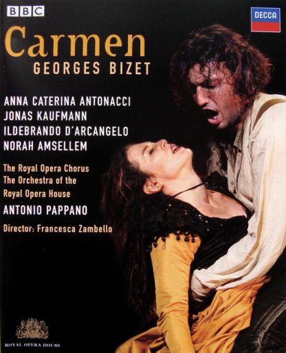 BIZET / ANTONACCI / KAUFMANN / ROHO / PAPPANO / CARMEN