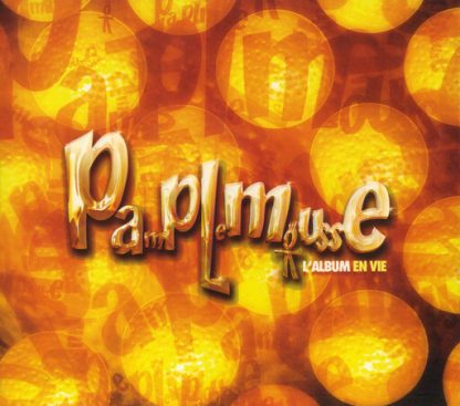 PAMPLEMOUSSE: ALBUM EN VIE / VARIOUS / PAMPLEMOUSSE: ALBUM EN VIE / VARIOUS