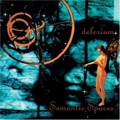 DELERIUM / SEMANTIC SPACES