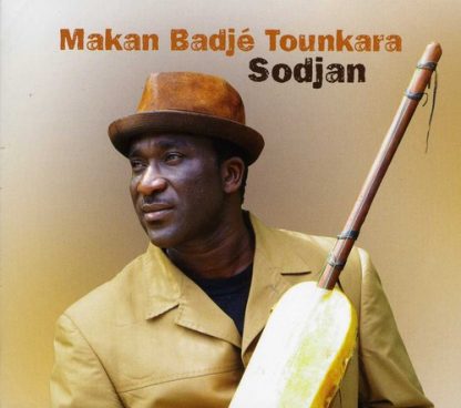 TOUNKARA,MAKAN BADJE / SODJAN