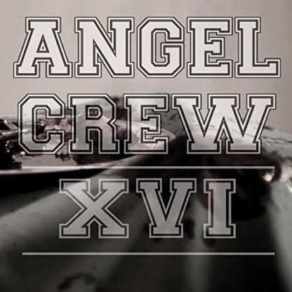 ANGEL CREW / XVI