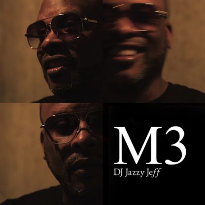 DJ JAZZY JEFF / M3