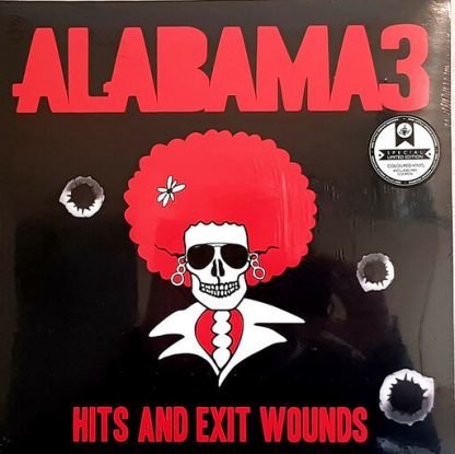 ALABAMA 3 / HITS & EXIT WOUNDS