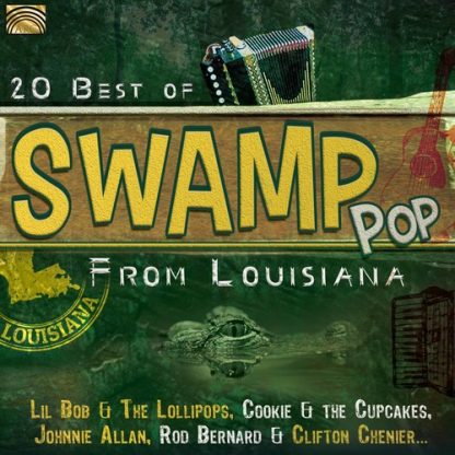 20 BEST OF SWAMP POP FROM LOUISIANA / VARIOUS / 20 BEST OF SWAMP POP FROM LOUISIANA / VARIOUS