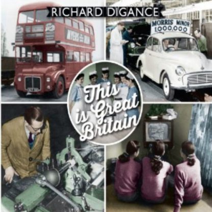 DIGANCE,RICHARD / THIS IS GREAT BRITAIN