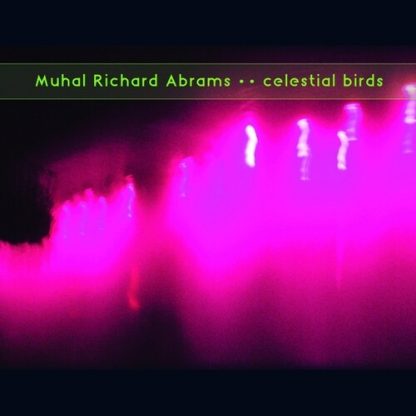 ABRAMS,MUHAL RICHARD / CELESTIAL BIRDS