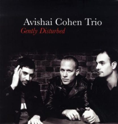 COHEN,AVISHAI / GENTLY DISTURBED