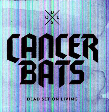 CANCER BATS / DEAD SET ON LIVING (BONUS DVD)