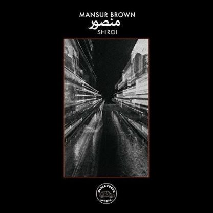 BROWN,MANSUR / SHIROI