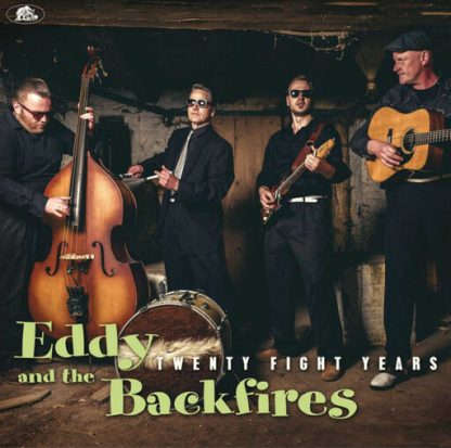 EDDY & THE BACKFIRES / TWENTY FIGHT YEARS