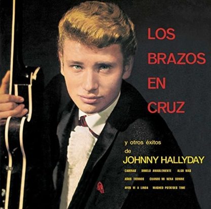 HALLYDAY,JOHNNY / LOS BRAZOS EN CRUZ