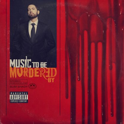 EMINEM / MUSIC TO BE MURDERED BY