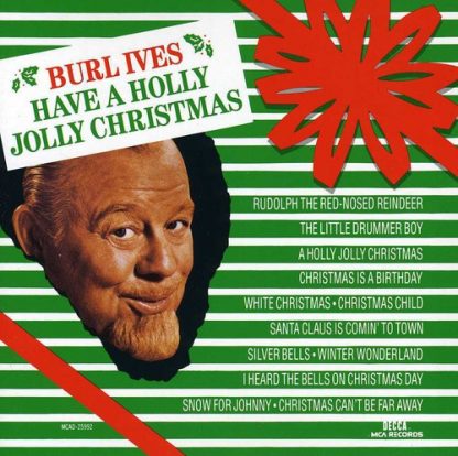 IVES,BURL / HAVE A HOLLY JOLLY CHRISTMAS