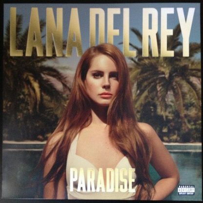 LANA DEL REY / PARADISE