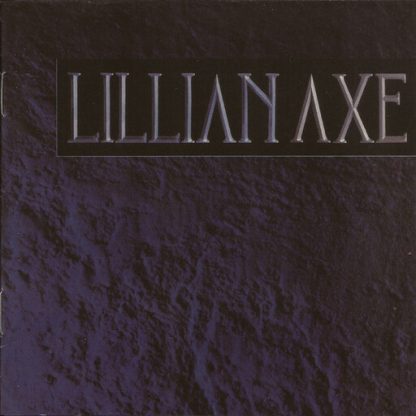 AXE,LILLIAN / LILLIAN AXE