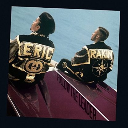 ERIC B & RAKIM / FOLLOW THE LEADER