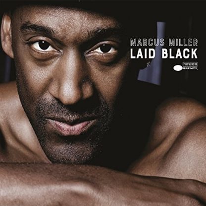 MILLER,MARCUS / LAID BLACK