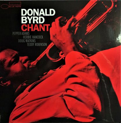 BYRD,DONALD / CHANT