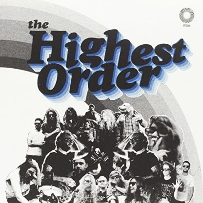 HIGHEST ORDER / RAINBOW OF BLUES B/W THE CRYING GAME