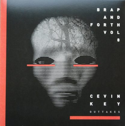 KEY,CEVIN / BRAP & FORTH 8