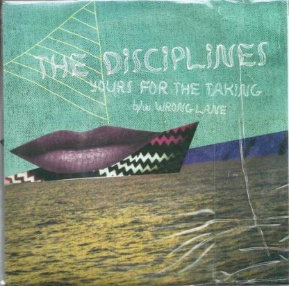 DISCIPLINES  / YOURS FOR THE TAKING B/W WRONG LANE (7 INCH SNGL LTD BLUE)