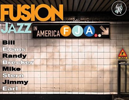 FUSION JAZZ IN AMERICA / FUSION JAZZ IN AMERICA