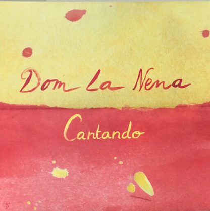 DOM LA NENA / CANTANDO