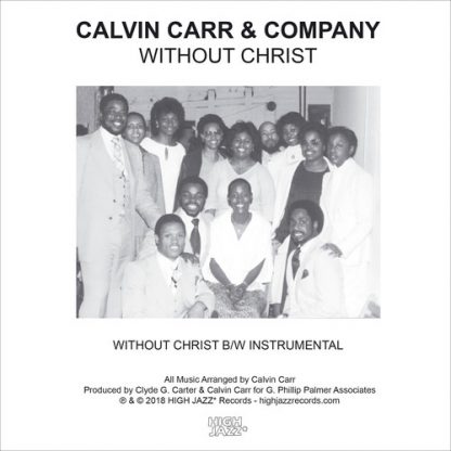 CALVIN CARR & COMPANY / WITHOUT CHRIST