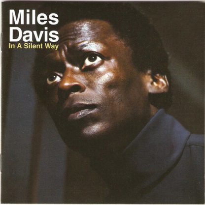 DAVIS,MILES / IN A SILENT WAY