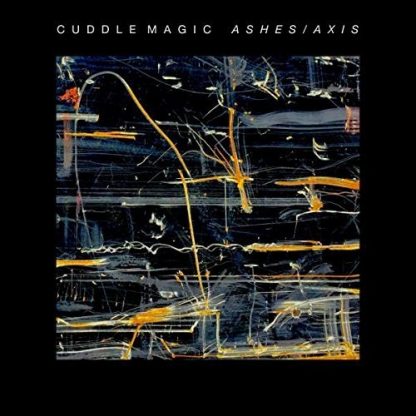 CUDDLE MAGIC / ASHES / AXIS