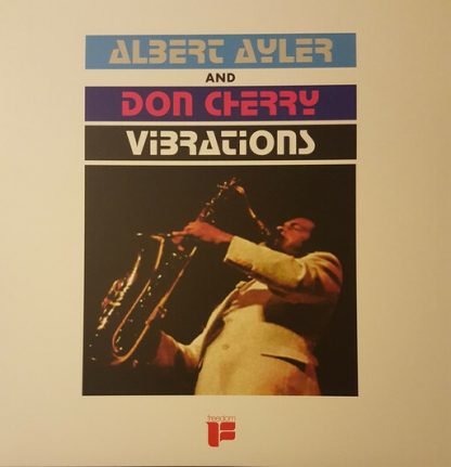 AYLER,ALBERT / CHERRY,DON / VIBRATIONS