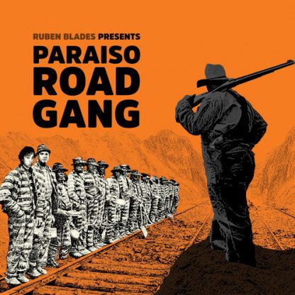 BLADES,RUBEN / PARAISO ROAD GANG