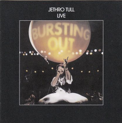 JETHRO TULL / BURSTING OUT