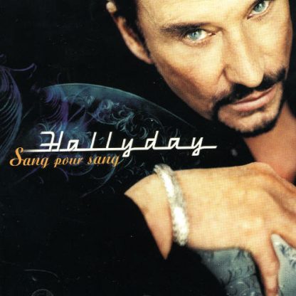 HALLYDAY,JOHNNY / SANG POUR SANG