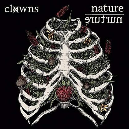 CLOWNS / NATURE / NURTURE