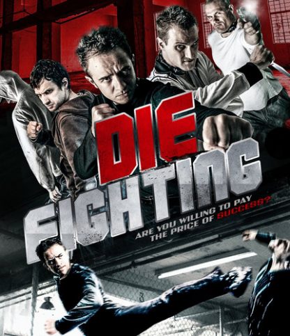 DIE FIGHTING / BLU RAY