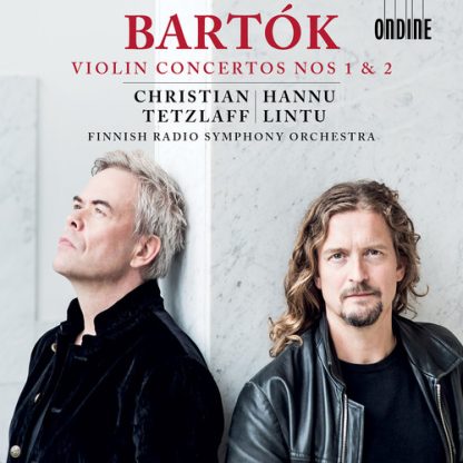 BARTOK / TETZLAFF / LINTU / VIOLIN CONCERTOS 1 & 2