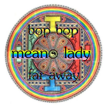 MEAN LADY / BOP BOP