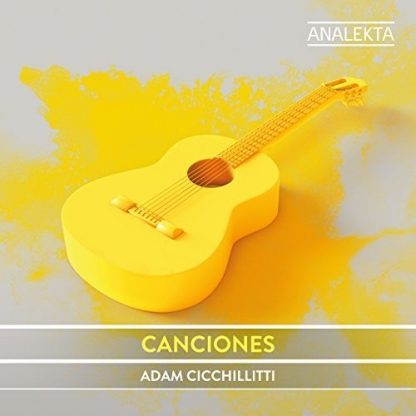 ALBENIZ / CICCHILLITTI / CANCIONES