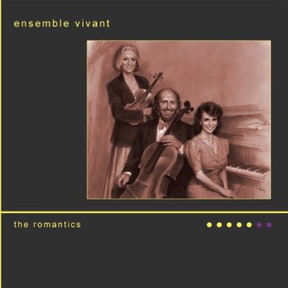 ENSEMBLE VIVANT / ROMANTICS