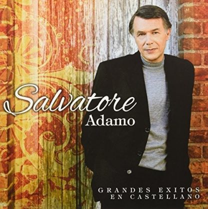 ADAMO,SALVATORE / GRANDES EXITOS EN CASTELLANO