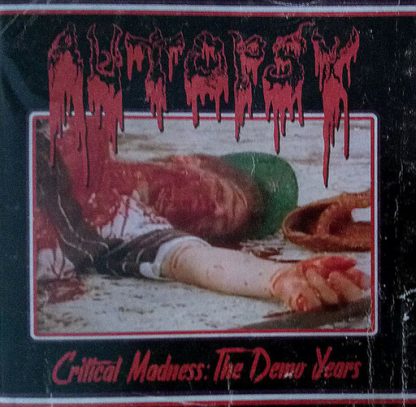 AUTOPSY / CRITICAL MADNESS - THE DEMO YEARS