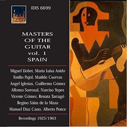 ALBENIZ / LLOBET / ANIDO / PUJOL / CUERVAS / IGLES / MASTERS OF GUITAR - SPAIN 1