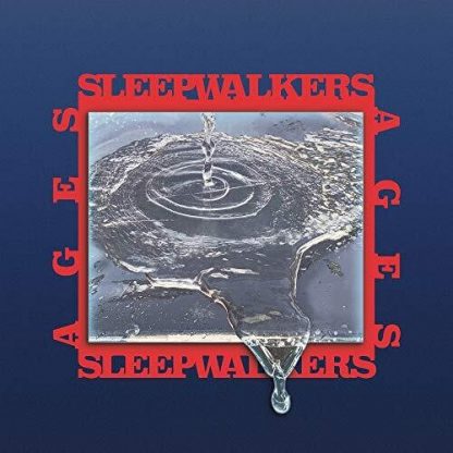 SLEEPWALKERS / AGES