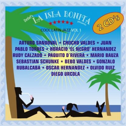 ISLA BONITA: COOL LATIN JAZZ / VARIOUS / ISLA BONITA: COOL LATIN JAZZ / VARIOUS