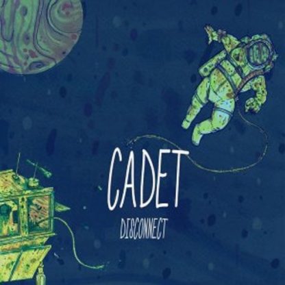 CADET / DISCONNECT